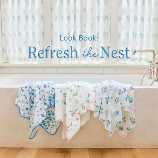 Look Book: Refresh the Nest