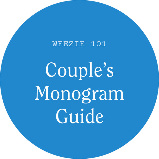 Couple's Monogramming Guide