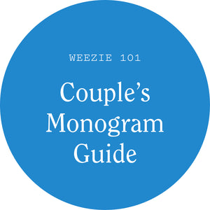 Couple's Monogramming Guide