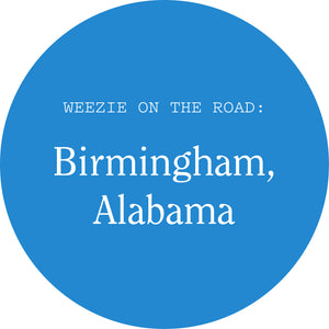 Weezie on the Road: Birmingham