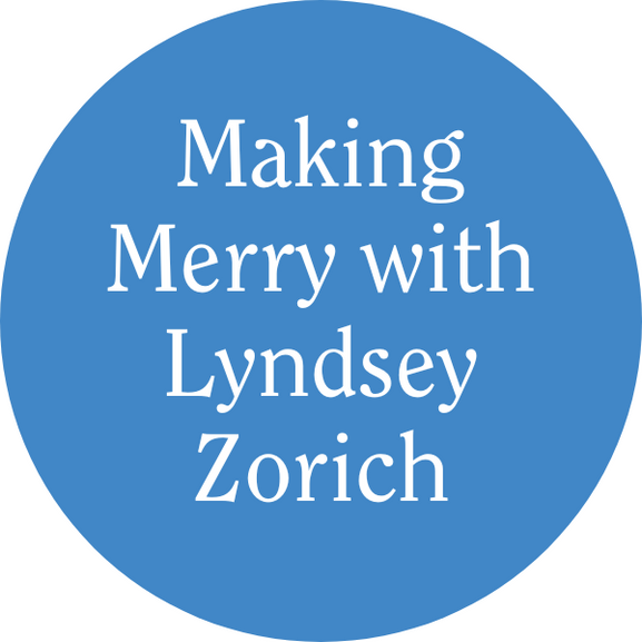 Making Merry with Lyndsey Zorich