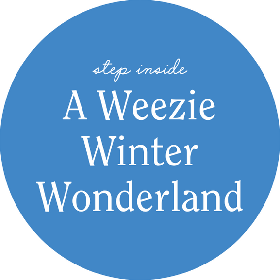 Step Inside a Weezie Winter Wonderland