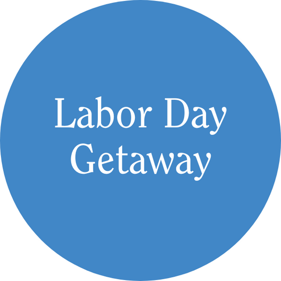 Labor Day Getaway!