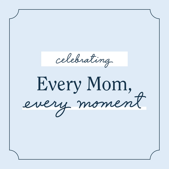 Every Mom, Every Moment: Mom by Any Name