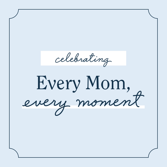 Every Mom, Every Moment: Mommy and Me